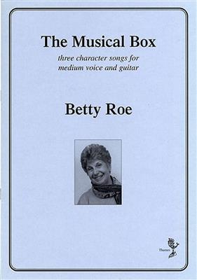 Betty Roe: The Musical Box: Gesang mit Gitarre