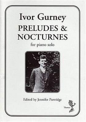 Ivor Gurney: Preludes and Nocturnes: Klavier Solo