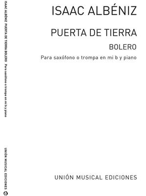 Isaac Albéniz: Puerta De Tierra Bolero: Altsaxophon mit Begleitung