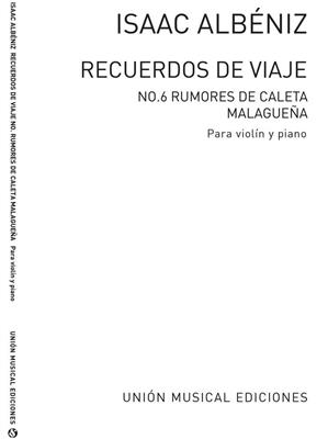 Isaac Albéniz: Malaguena From Rumores De La Caleta: Violine mit Begleitung