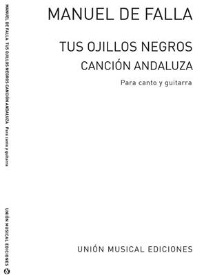 Manuel de Falla: Manuel De Falla: Tus Ojillos Negros: Gesang mit Gitarre