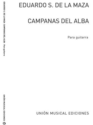 Eduardo Sainz de la Maza: Campanas Del Alba: Gitarre Solo