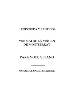 Robson: Rodereda Y Santigos Virolai De La Virgen: Gesang Solo