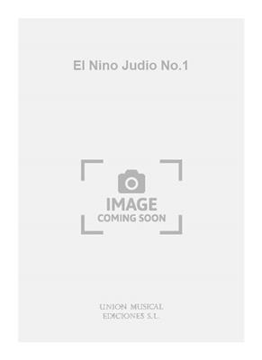 Pablo Luna: El Nino Judio No.1: Opern Klavierauszug
