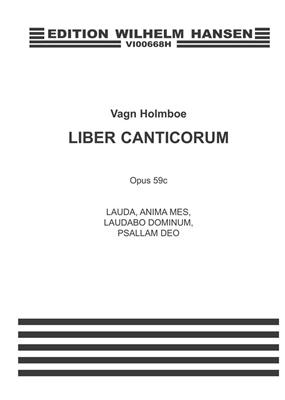 Vagn Holmboe: Liber Canticorum Vol.II Op.59c: Orchester