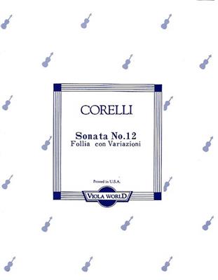 Arcangelo Corelli: Sonata No.12 La Folia Con Variazoni: Viola mit Begleitung
