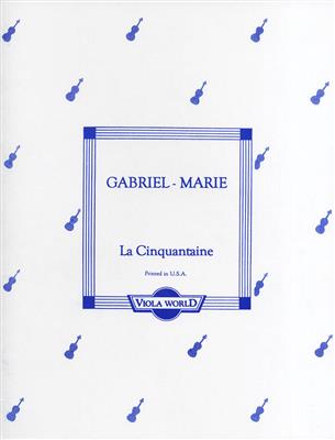 Jean Gabriel-Marie: La Cinquantaine: Viola mit Begleitung