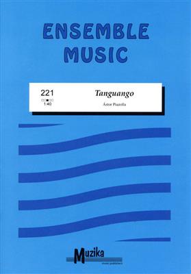 Astor Piazzolla: Tanguango: Variables Ensemble