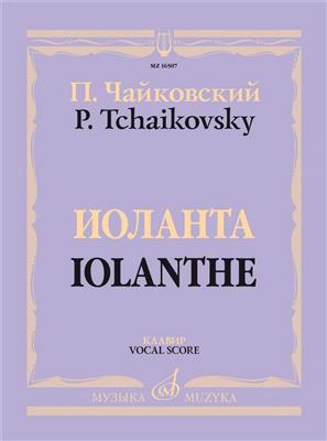 Pyotr Ilyich Tchaikovsky: Iolanthe: (Arr. Sergei Iwanowitsch Tanejew): Gesang mit Klavier