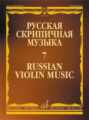 Russian Violin Music-7 for Violin and Piano: Violine mit Begleitung