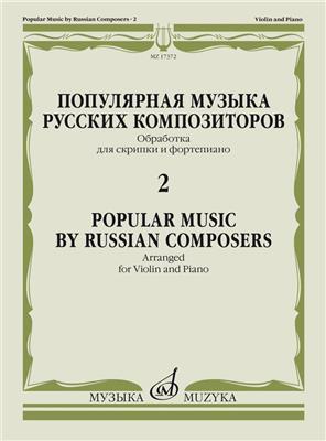 Alexander Scriabin: Popular Music By Russian Composers Vol. 2: Violine mit Begleitung