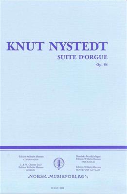 Knut Nystedt: Suite d'Orgue: Orgel