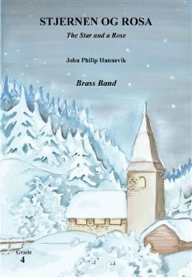 John Philip Haqnnevik: Stjernen og Rosa: Brass Band