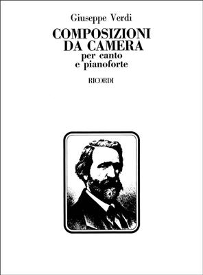 Giuseppe Verdi: Composizioni Da Camera: Gesang mit Klavier