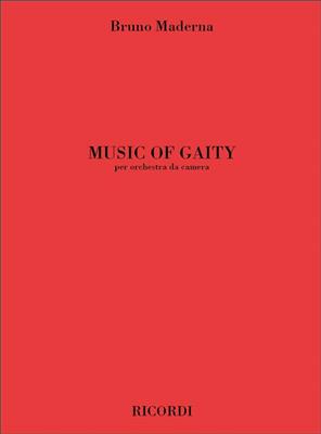 Bruno Maderna: Music Of Gaity: Kammerorchester