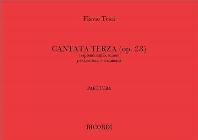 Flavio Testi: Cantate: Iii Op. 28 'Esplendor Mio, Amor': Gesang mit sonstiger Begleitung