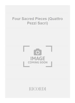 Giuseppe Verdi: Four Sacred Pieces (Quattro Pezzi Sacri): Gemischter Chor mit Begleitung