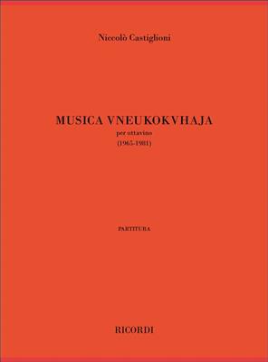 Niccolò Castiglioni: Musica Vneukokhvaja: Piccoloflöte