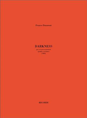 Franco Donatoni: Darkness: Percussion Ensemble