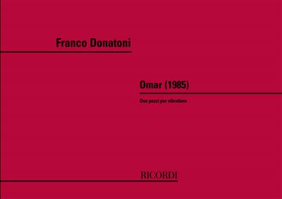 Franco Donatoni: Omar: Vibraphon