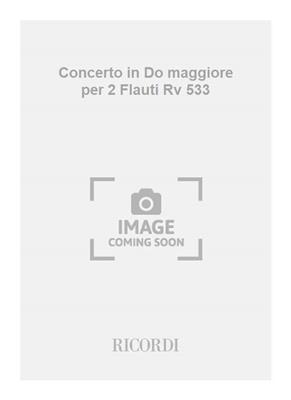 Antonio Vivaldi: Concerto in Do maggiore per 2 Flauti Rv 533: Kammerensemble