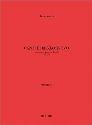 Fabio Vacchi: Canti Di Benjaminovo: Gesang Solo