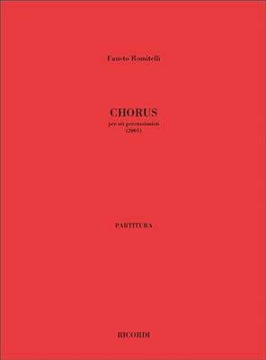 Fausto Romitelli: Chorus: Percussion Ensemble