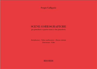 Sergio Calligaris: Scene Coreografiche: Klavier vierhändig