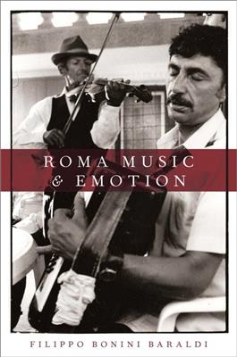 Filippo Bonini Baraldi: Roma Music and Emotion (Hardback)