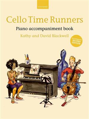 Kathy Blackwell: Cello Time Runners Piano Accompaniment: Cello mit Begleitung