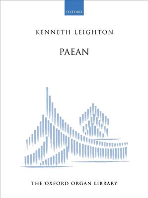 Kenneth Leighton: Paean: Orgel