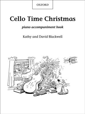 Blackwell: Cello Time Christmas: Cello mit Begleitung