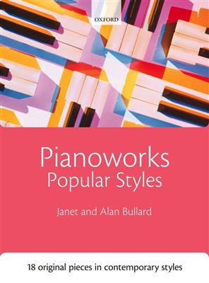 Alan Bullard: Pianoworks: Popular Styles: Klavier Solo