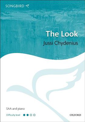 Jussi Chydenius: The Look: Gemischter Chor mit Begleitung