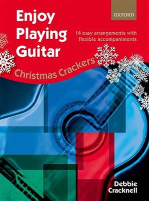 Debbie Cracknell: Enjoy Playing Guitar: Christmas Crackers: Variables Ensemble