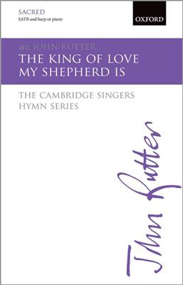 John Rutter: The King Of Love My Shepherd Is: Gemischter Chor mit Begleitung