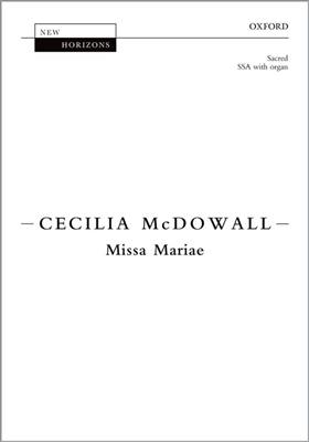 Cecilia McDowall: Missa Mariae: Gemischter Chor mit Begleitung
