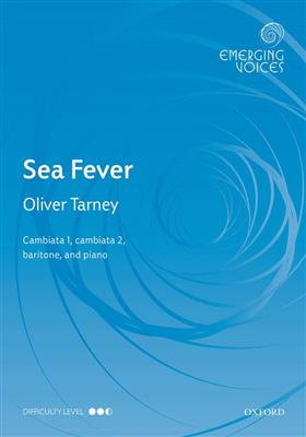 Oliver Tarney: Sea Fever: Gemischter Chor mit Begleitung