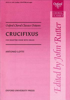 Antonio Lotti: Crucifixus: Gemischter Chor mit Begleitung