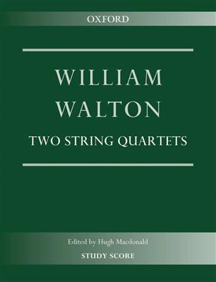 William Walton: Two String Quartets: Streichquartett