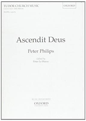 Peter Philips: Ascendit Deus: Gemischter Chor mit Begleitung