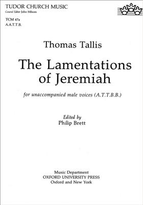 Thomas Tallis: The Lamentations of Jeremiah: Gemischter Chor mit Begleitung