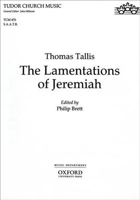 Thomas Tallis: The Lamentations Of Jeremiah: Gemischter Chor mit Begleitung