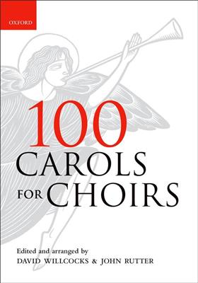 100 Carols For Choirs - Paperback: (Arr. David Willcocks): Gemischter Chor mit Klavier/Orgel