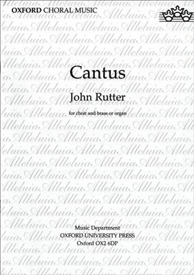 John Rutter: Cantus: Gemischter Chor mit Begleitung