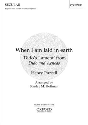 Henry Purcell: When I Am Laid In Earth: Gemischter Chor A cappella