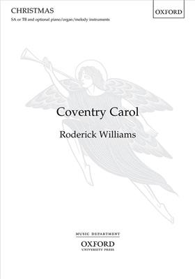 Roderick Williams: Coventry Carol: Gemischter Chor mit Begleitung