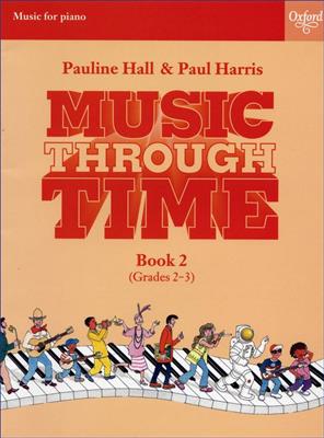 Paul Harris: Music through Time Piano Book 2: Klavier Solo