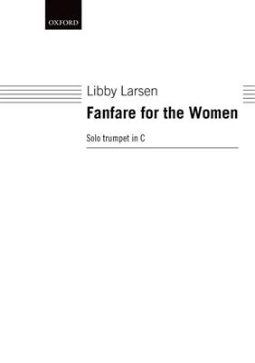 Libby Larsen: Fanfare For The Women: Trompete Solo