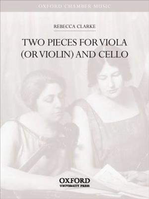 Rebecca Clarke: Two Pieces for viola (or violin) and cello: Streicher Duett